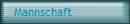 Mannschaft